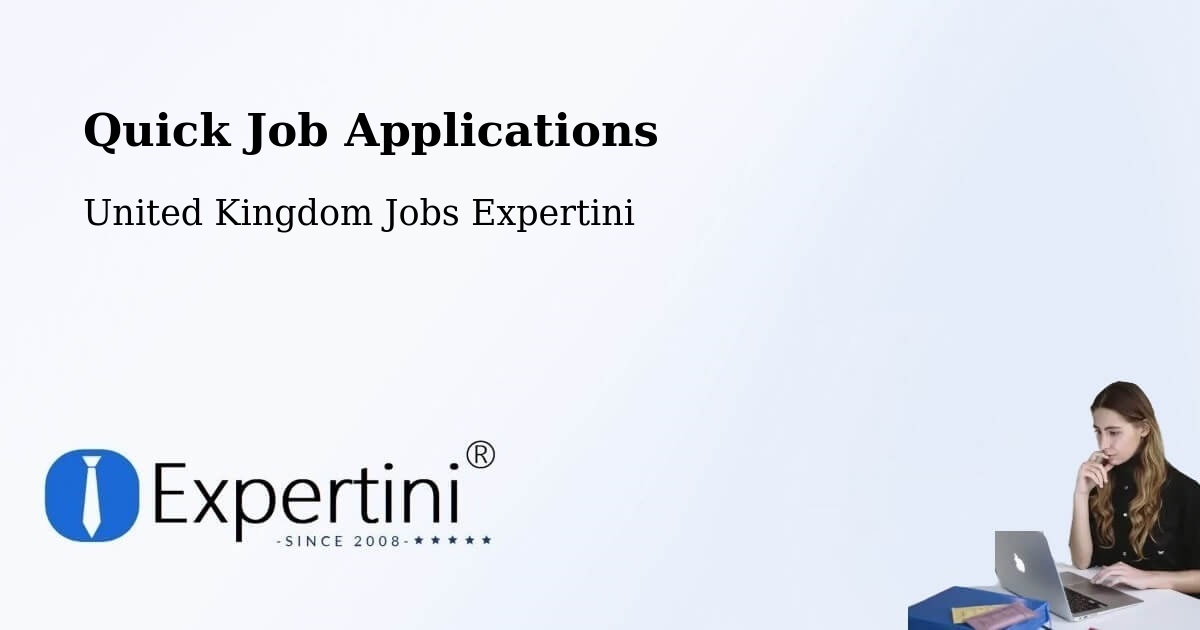 Quick Job Applications - United Kingdom Jobs Expertini